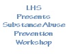 Lebanon High School Presents Substance Abuse Prevention Workshop (03-31-99)